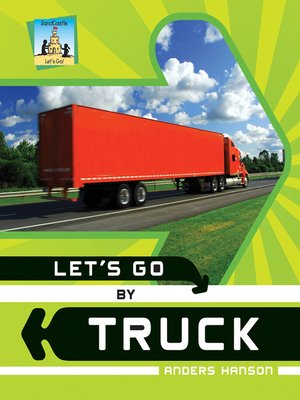 cover image of Let's Go by Truck